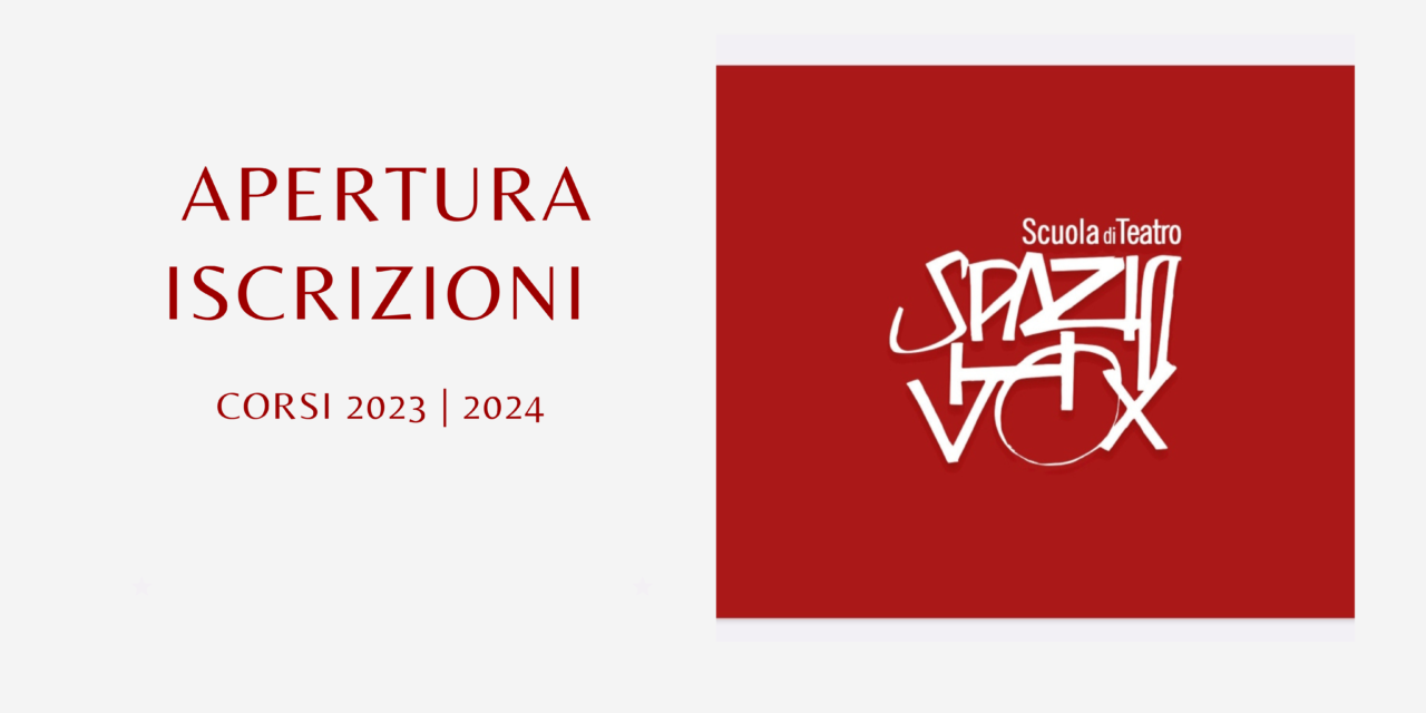 APERTURA ISCRIZIONI CORSI | ANNO ACCADEMICO 2023 – 2024